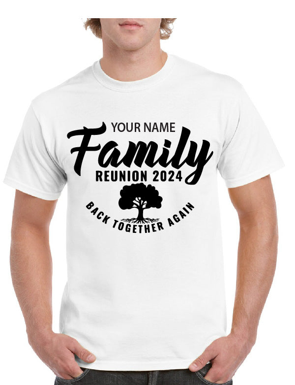 2024 Family Reunion Back Together Again Tee (Customizable)
