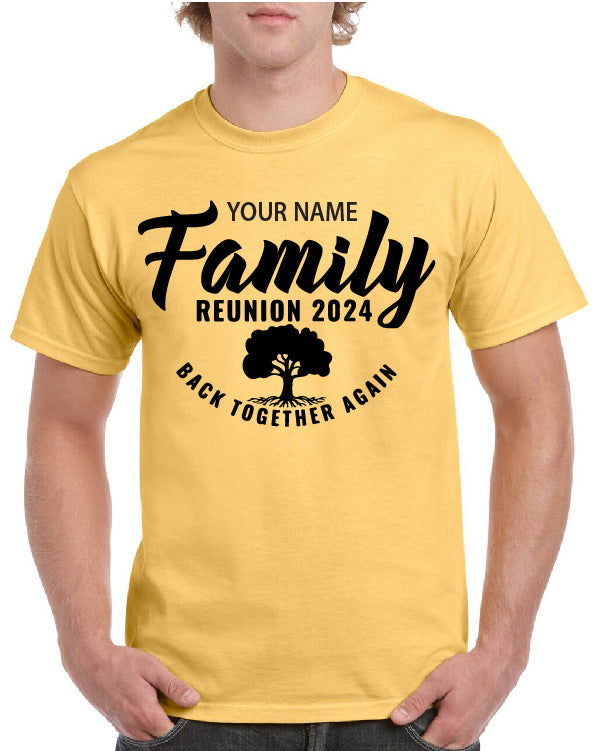 2024 Family Reunion Back Together Again Tee (Customizable)