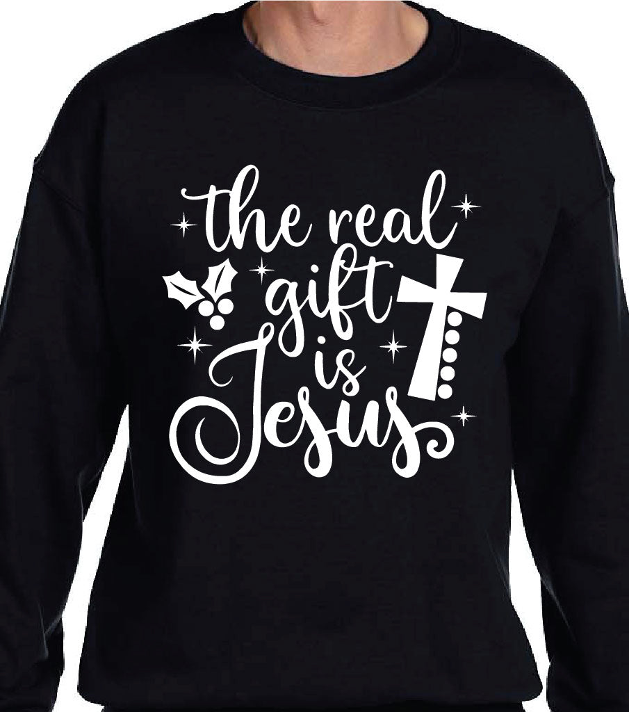 THE REAL GIFT IS JESUS SWEATSHIRT