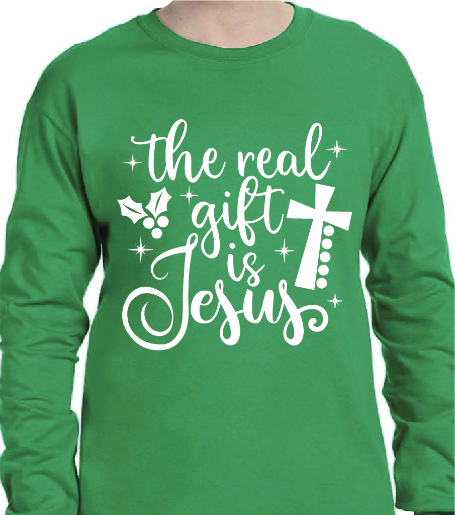 THE REAL GIFT IS JESUS SWEATSHIRT