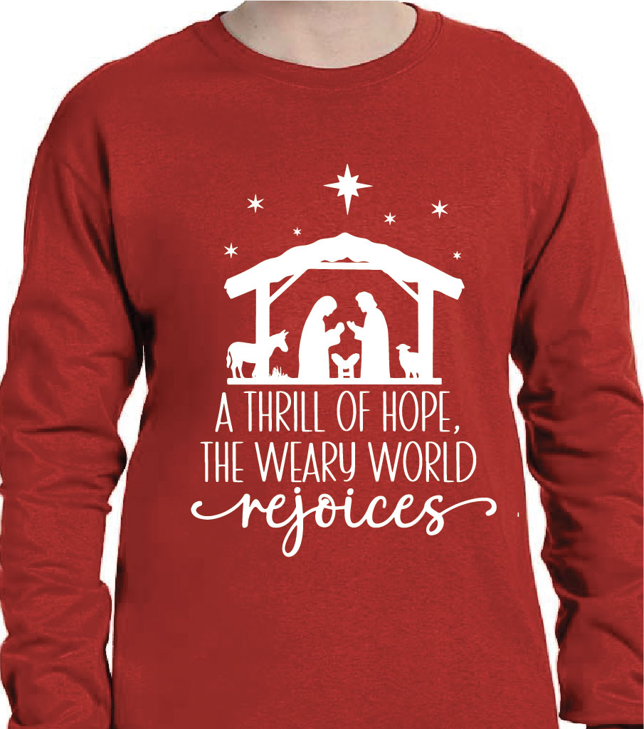 THRILL OF HOPE SWEATSHIRT