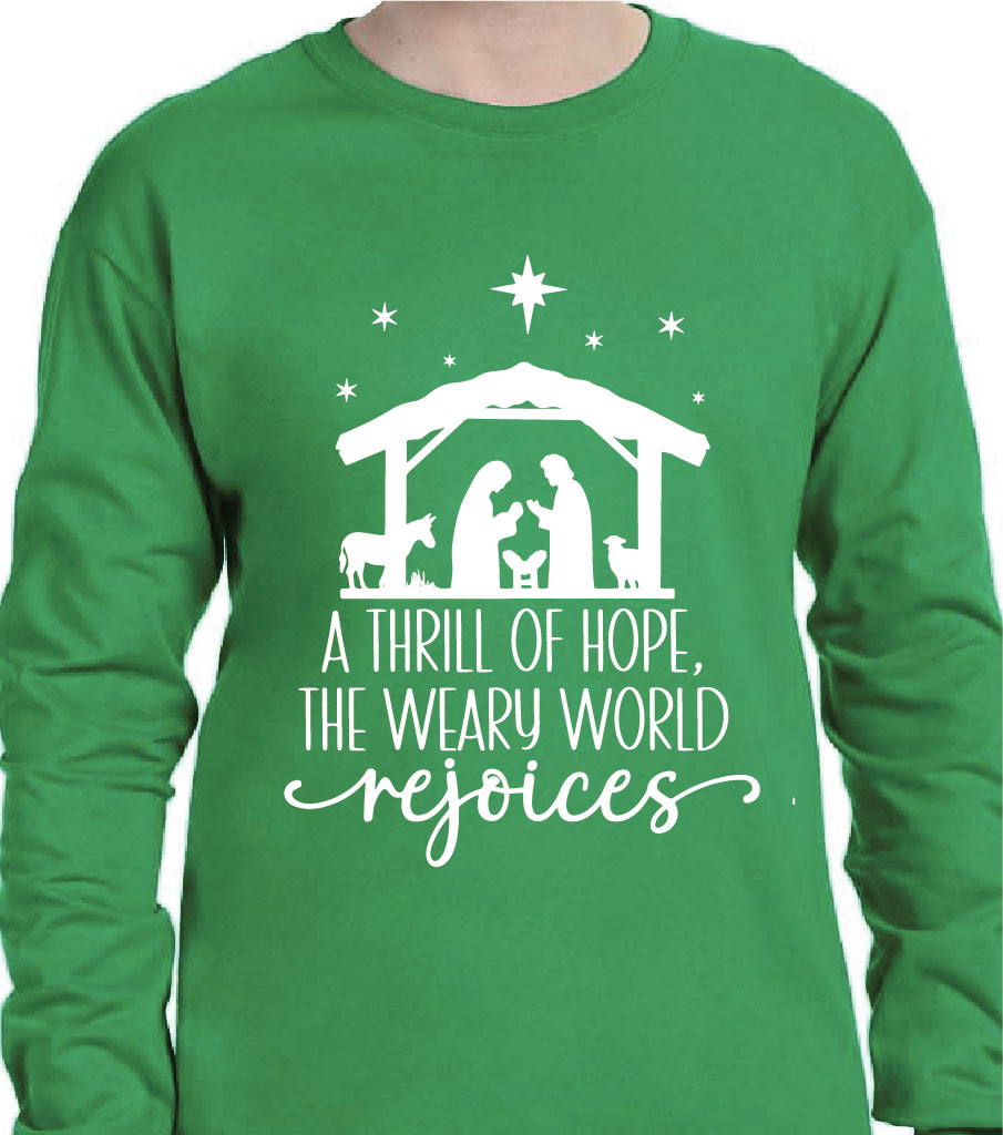 THRILL OF HOPE SWEATSHIRT