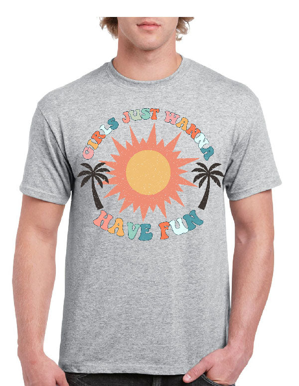 Girls Just Wanna Have Fun Tee