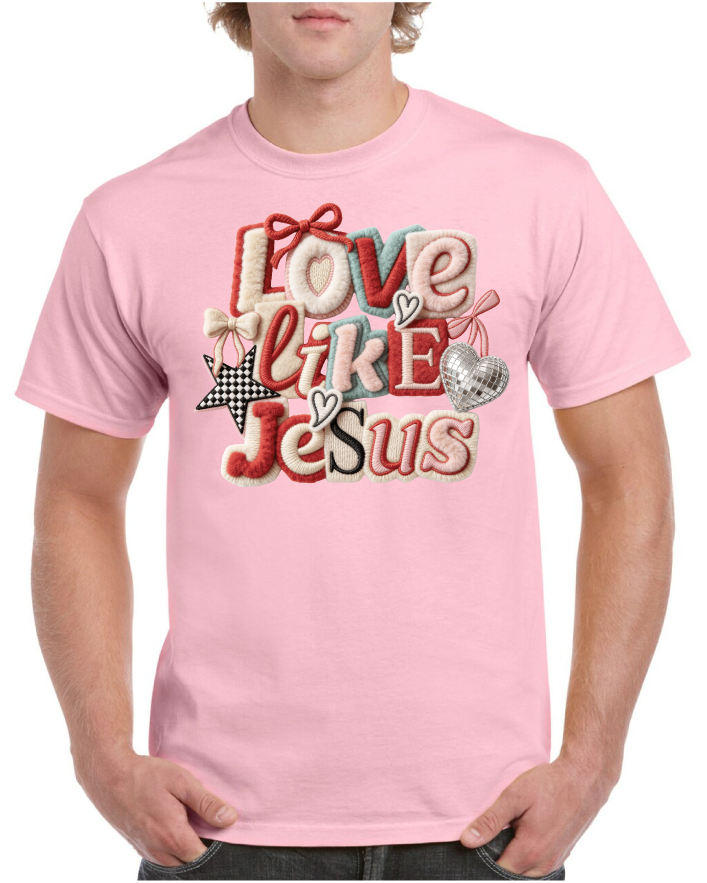 Love Like Jesus Valentine's Tee