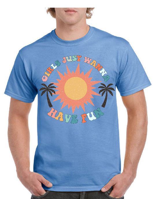 Girls Just Wanna Have Fun Tee