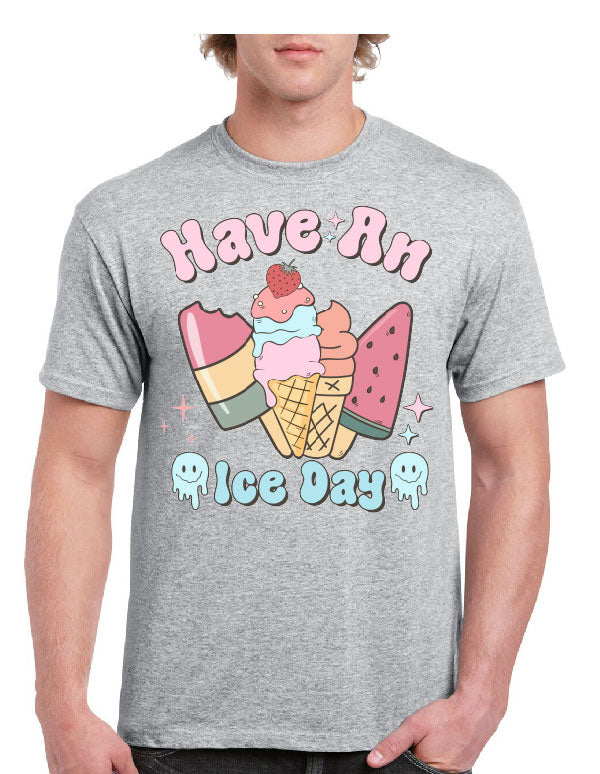 Have An Ice Day Tee