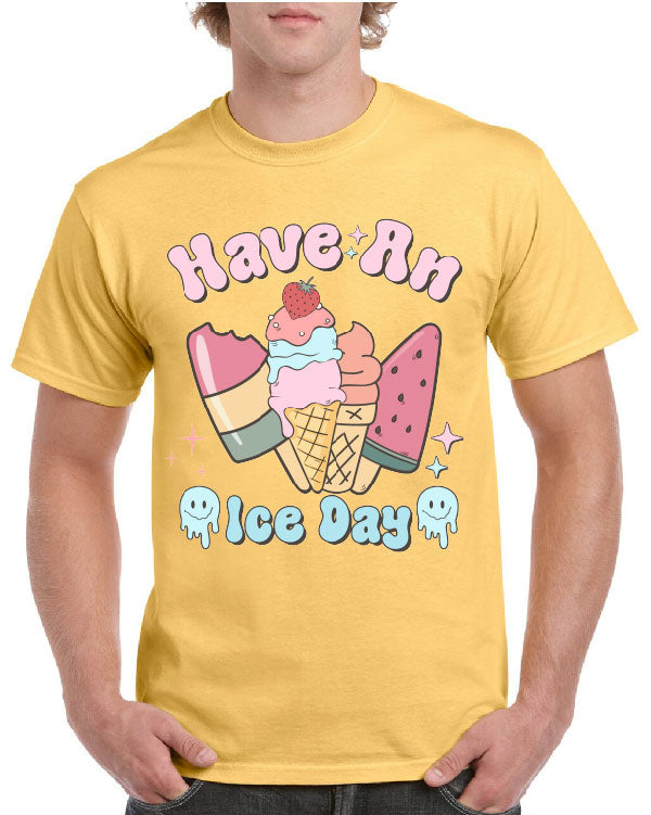 Have An Ice Day Tee
