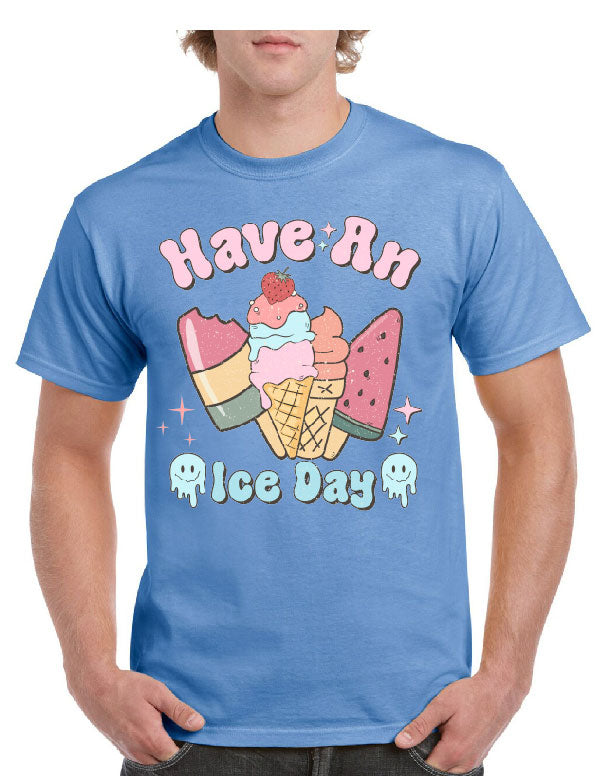 Have An Ice Day Tee