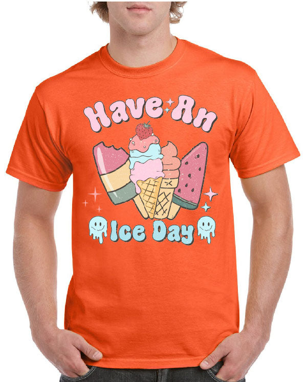 Have An Ice Day Tee