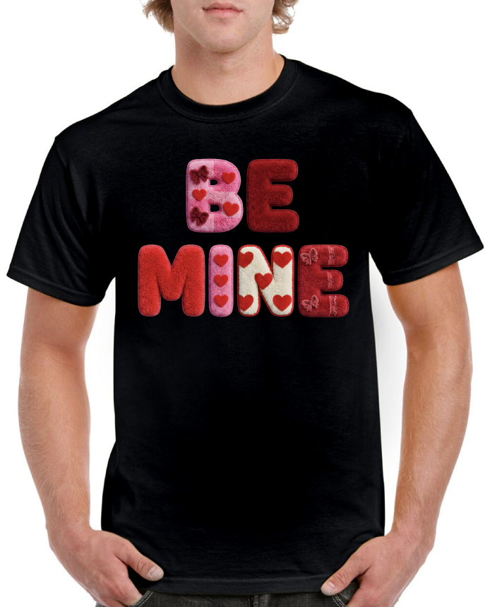 Be Mine Fuzzy Valentine's Tee